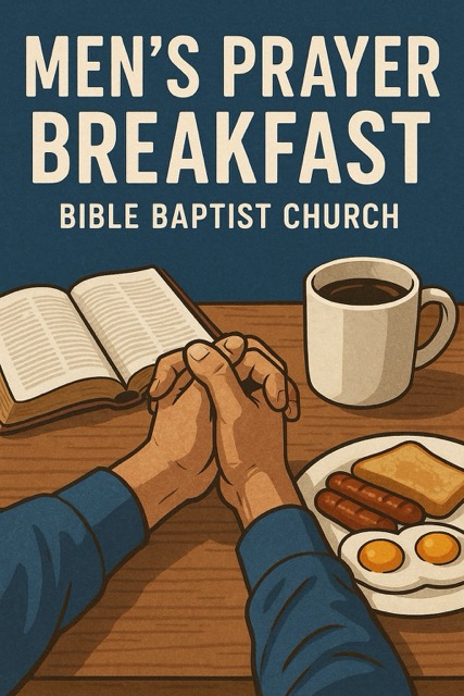 Mens Prayer Breakfast Sat Nov 1st 8am